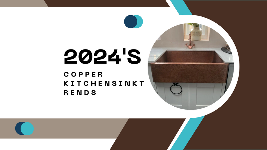 Copper Kitchen Sinks in 2024