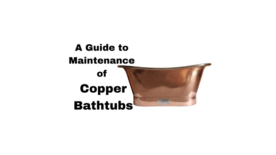 Copper Bathtubs Unveiled: A Guide to Exquisite Maintenance