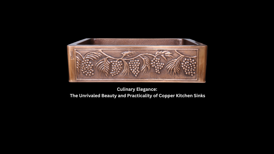 Global Sophistication: The Unmatched Allure and Worldwide Appeal of Copper Kitchen Sinks