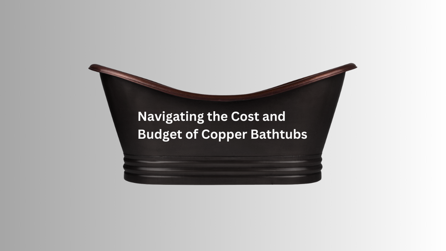 A Deep Dive into the Cost Dynamics of Copper Bathtubs