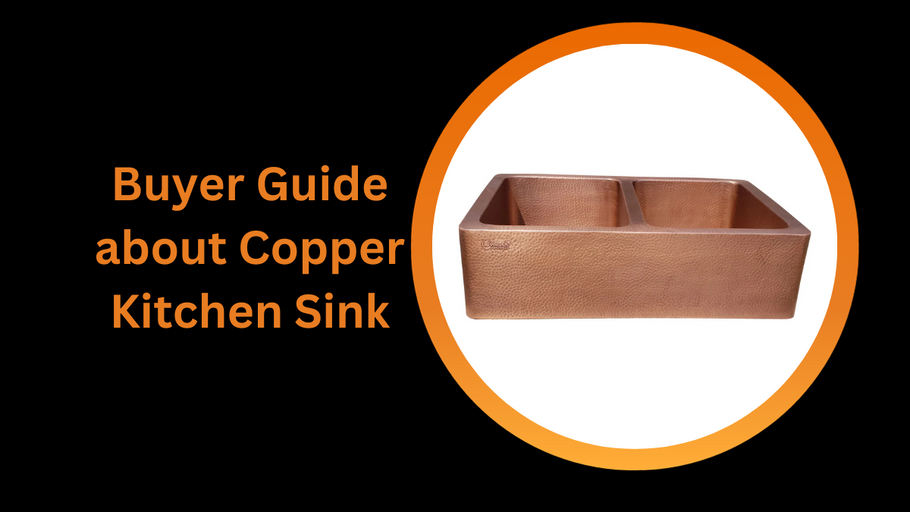 Navigating the Copper Kitchen Sink Buyer's Guide