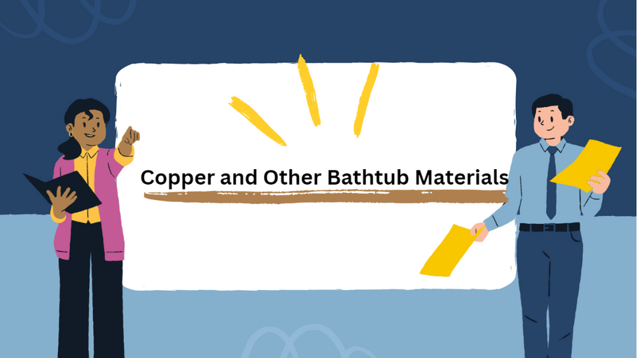 Deciding on Bathtub Materials