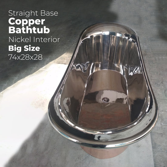Straight Base Copper Bathtub Nickel Inside Big Size